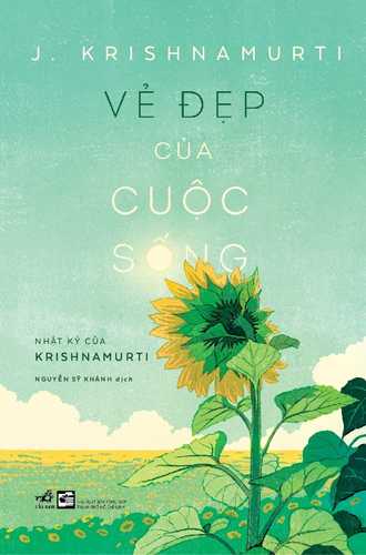 The Beauty of Life: Krishnamurti's Journal